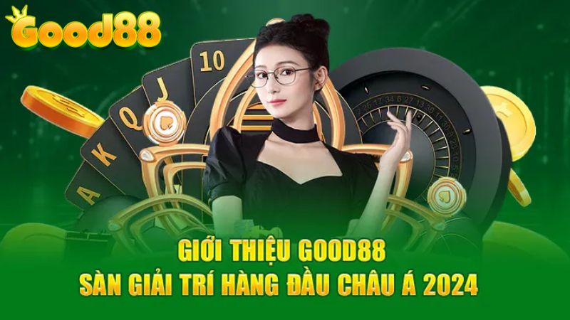 giới thiệu nhà cái good88