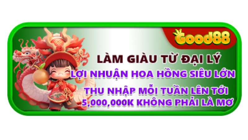 Làm giàu từ đại lý thu nhập mỗi tuần 5 triệu